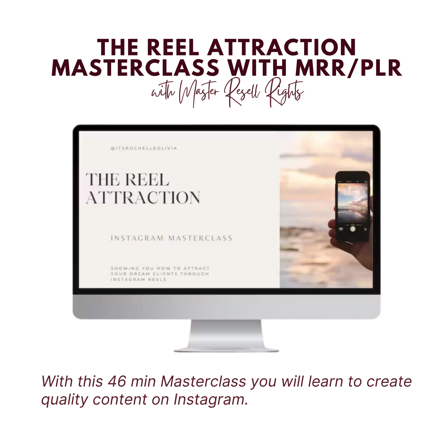 The Reel Attraction Masterclass + 30 Hooks & Captions + BONUSES